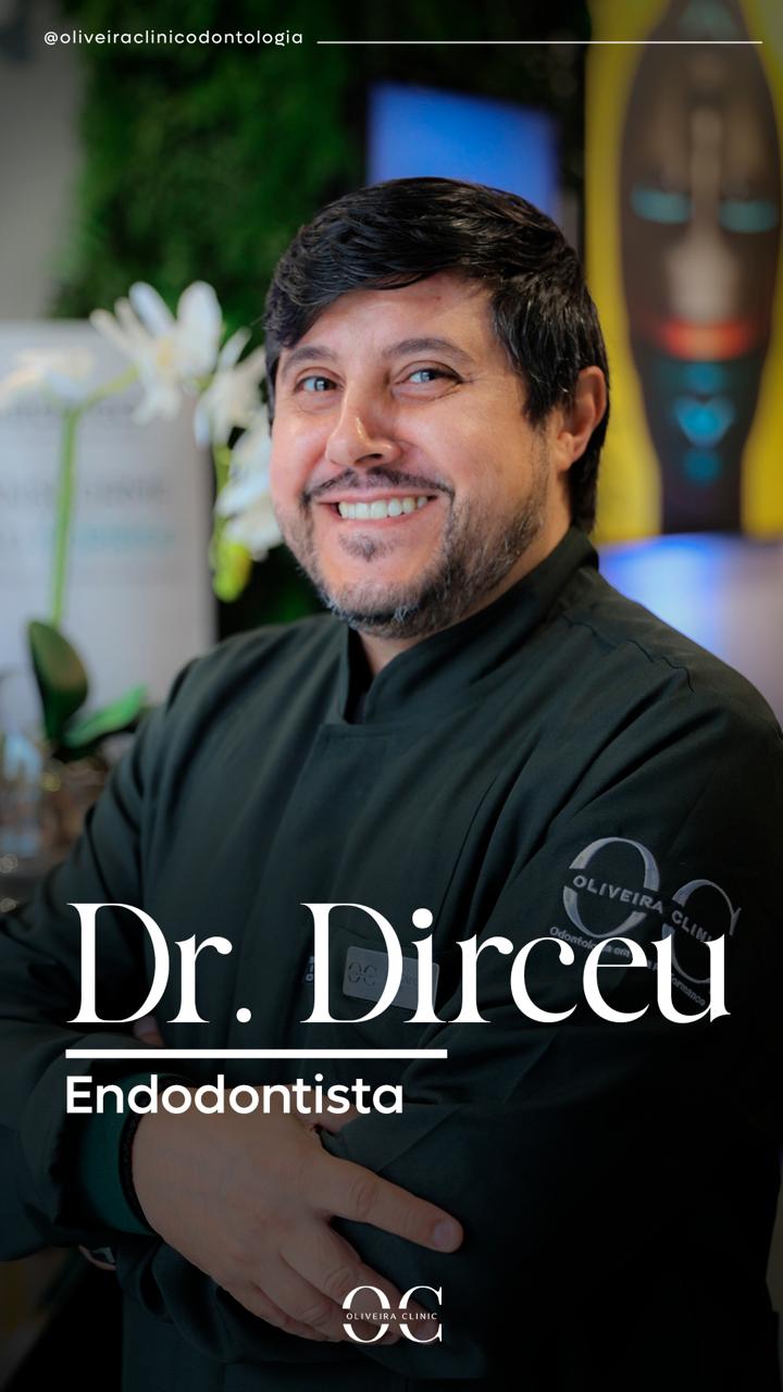Dr. Dirceu — Endodontista | Oliveira Clinic